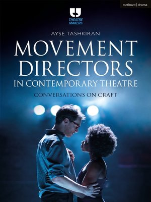 cover image of Movement Directors in Contemporary Theatre